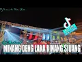 DJ MINANG DENG LAKA KINANG SIUANG || YANG KALIAN CARI CARI VIRAL TIKTOK