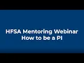 HFSA Mentoring Webinar How To Be a PI
