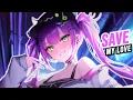 Download Lagu Nightcore - Save My Love - Marshmello, Ellie Goulding, AVAION (Lyrics)