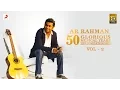 Download Lagu Hits Of A.R. Rahman  | 50 Glorious Musical Years Audio Jukebox | VOL 2