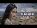 Download Lagu FANY ZEE - TERLALU SAKIT  || OFFICIAL LIRIK \u0026 COVER