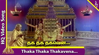 Download Thaka Thaka Thakavena Video Song | Karaikkal Ammaiyar Movie Songs | K B Sundarambal | Lakshmi MP3