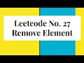 Leetcode No 27 Remove Element JavaScript