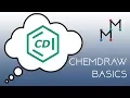 ChemDraw Basics