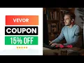 How To Get Vevor Coupon Code 15 OFF Discount And Working Promo