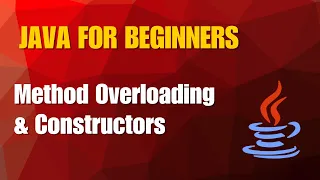Java Tutorial 7 - Method Overloading Constructor