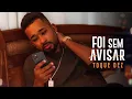 Download Lagu Toque Dez  -  Foi Sem Avisar  (Clipe Oficial)
