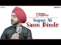 Download Lagu Supne Ni Saun Dinde - Full Video | Prabh Bains | Bunty Bains | Brand B Sessions | New Punjabi Songs