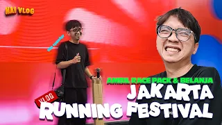 JIB EPS. 6 : AMBIL RACE PACK & BELANJA DI JAKARTA RUNNING FESTIVAL