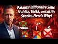 Palantir Billionaire Peter Theil Sold Nvidia Tesla and All His Other Stocks Here s What To Know