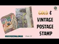 Prompts Gold and Vintage Postage Stamp - Week 23