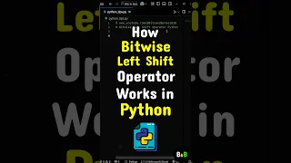 How Bitwise Left Shift Operator Work in Python