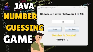 Java Swing Number Guessing Game Project Complete Tutorial Source Code