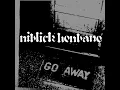 Go Away - Niblick Henbane