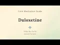 Duloxetine Cymbalta Calm SNRI Guide