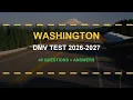 Washington DMV Written Test 2026-2027 40 Real Questions with Explained Answers