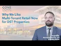 Why Multi-Tenant Retail Delaware Statutory Trust Properties and Why Now