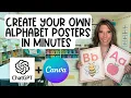 Create Your Own Classroom Alphabet Posters For Your Class Decor in Minutes Using ChatGPT Canva