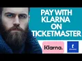 How to pay with Klarna on Ticketmaster-2025 l DoubleZ
