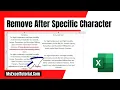 How to Remove Everything After A Specific Character In Excel