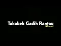 Download Lagu Fauzana - Takabek Gadih Rantau - slowed