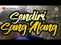 Download Lagu SANG ALANG - SENDIRI // GUITAR COVER