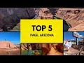Top 5 EPIC Things to Do in Page AZ ADVENTURE Awaits