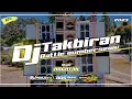 Download Lagu DJ TAKBIRAN RAGATAK BATTLE SUMBERSEWU - NJ PROJECT FOR TEAM KLOTOK OFFICIAL
