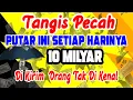 Download Lagu DENGARKAN SEKARANG JUGA MENANGIS HARU!!! BERKAT PUTAR AYAT INI 1X SAJA MENDATANGKAN UANG 10 MILYAR L