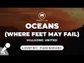 Download Lagu Oceans (Where Feet May Fail) - Hillsong UNITED (Lower Key - Piano Karaoke)