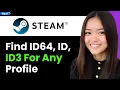 How To Find STEAMID64 Steamid STEAMID3 for Any Steam Profile 2026 Step By Step