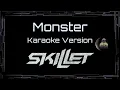 Download Lagu Skillet • Monster (CC) 🎤 [Karaoke] [Instrumental Lyrics]