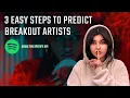 How To Make Amazing Spotify Reports that Predict Breakout Artists In Minutes