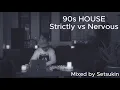 Lagu Strictly Rhythm vs Nervous Records | 90s Underground House DJ Mix (Vinyl Era Classics) | Setsukin