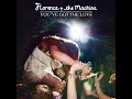You've Got The Love (Live From Abbey Road)