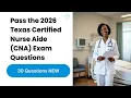 Pass the 2026 Texas Certified Nurse Aide CNA Exam 30 Questions Study Guide