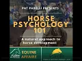 Equine Affaire Educational Program - Pat Parelli on Horse Psychology 101