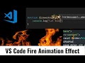 VS Code Fire Flame Animation Effect activation