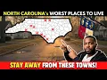 Top 10 Worst Towns to Live in North Carolina Right Now Places You Should NEVER Move To