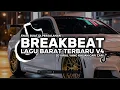 DJ TIKTOK TERBARU! DJ BREAKBEAT BARAT TERBARU 2025 V4 YANG KALIAN CARI CARI!
