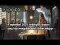 Download Lagu Ramalan Zodiak Capricorn Hari Ini‼️4 september 2025 terbongkar sesuatu yang bisa mengubah nasib