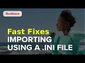 Download Lagu Importing using a .INI file