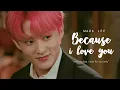 Because I Love You — Mark Lee