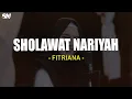 Sholawat Nariyah - Fitriana (Lirik Sholawat)