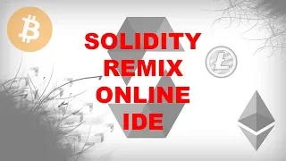 Remix Online IDE Create Blockchain Applications Using Solidity
