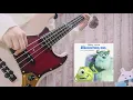 Monsters.Inc.【If I Didn’t Have You/君がいないと】Bass Cover
