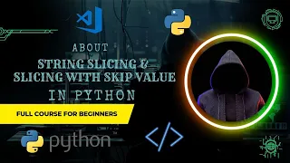 String Slicing Slicing with skip value in Python