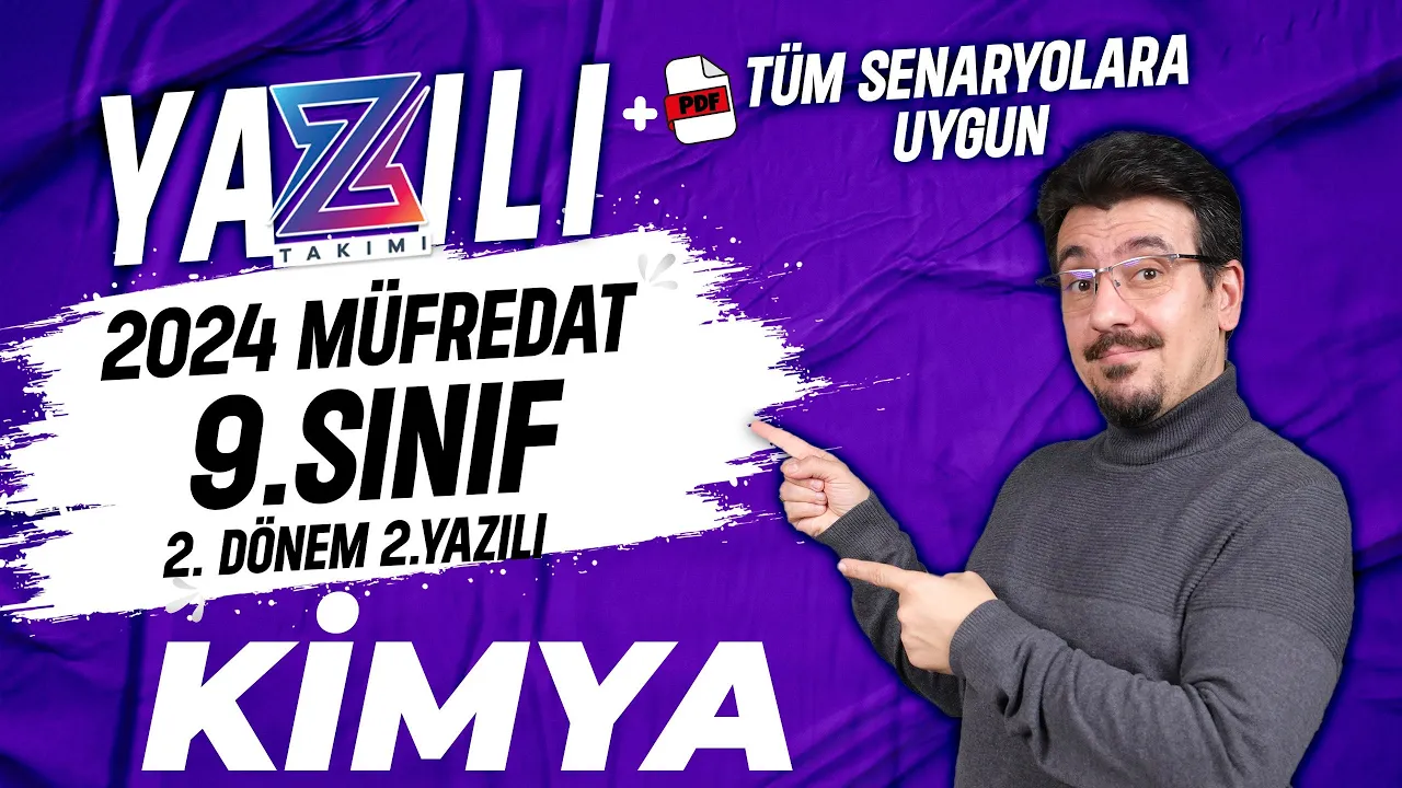 9.SINIF KİMYA 2.DÖNEM 2.YAZILI Hazırlık | 2023-2024 Güncel Yazılı Formatı📂PDF