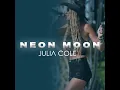 Neon Moon - Julia Cole