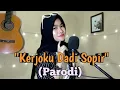 Download Lagu KERJOKU DADI SOPIR - PARODI | NURRY OFFICIAL